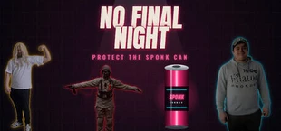 No Final Night: Protect The Sponk Can