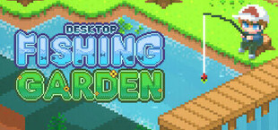 Desktop Fishing Garden
