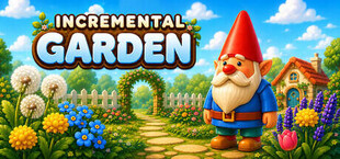 Incremental Garden