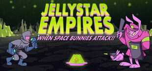 Jellystar Empires: When Space Bunnies Attack!!