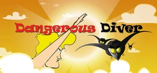 Dangerous Diver