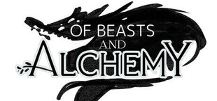 Of Beasts And Alchemy