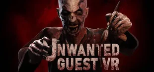 Unwanted Guest VR