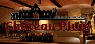 Château Pluie: The New Cellar Keeper