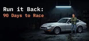 Run it Back: 90 Days to Race