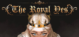 The Royal Yes