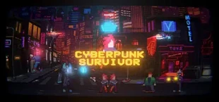 Cyberpunk Survivor
