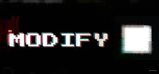 MODIFY