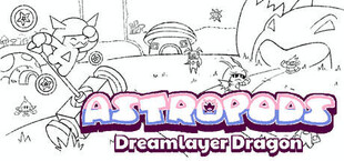 Astropods: Dreamlayer Dragon