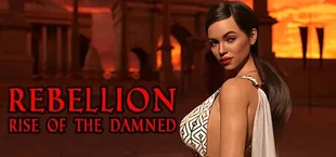 Rebellion: Rise of the Damned