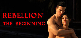 Rebellion: The Beginning