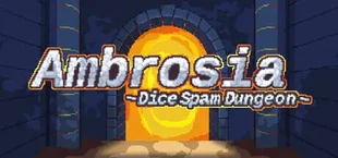 Ambrosia ~Dice Spam Dungeon~ PC