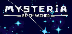 Mysteria Reimagined