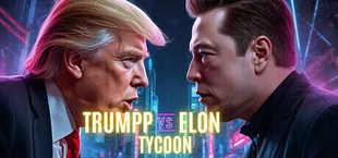 TRUMPP VS ELON TYCOON