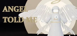 Angel Told Me