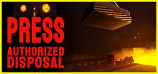 PRESS: Authorized Disposal