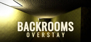 Backrooms: Overstay