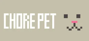 Chore Pet