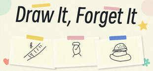 Draw It, Forget It