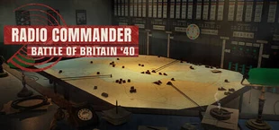 Radio Commander: Battle of Britain ’40