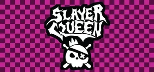 Slayer Queen