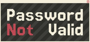 Password Not Valid