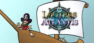 Looters of Atlantis
