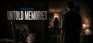 Untold Memories: Obsession