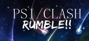 Psi/Clash Rumble!!
