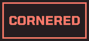 Cornered