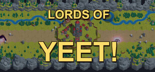 Lords of Yeet!