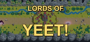 Lords of Yeet!