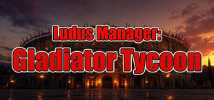 Ludus Manager: Gladiator Tycoon