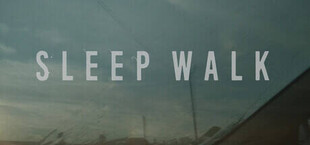 Sleep Walk