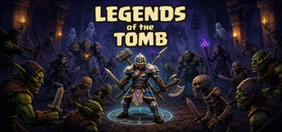 Legends of the Tomb