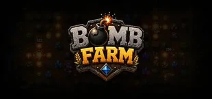 Bomb Farm
