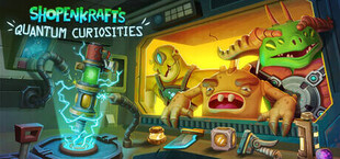 Shopenkraft's Quantum Curiosities