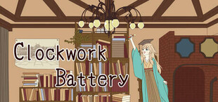 カラクリ電池：Clockwork Battery