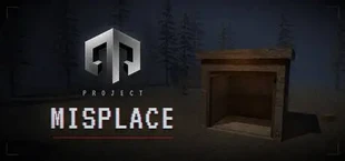 Project MISPLACE