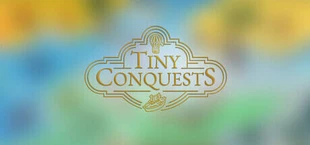 Tiny Conquests
