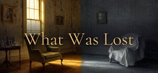 What Was Lost