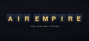 AIR EMPIRE: 1950 Airline Tycoon