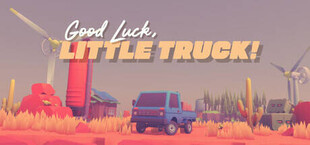 Good Luck, Little Truck!