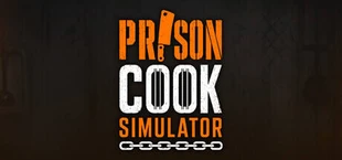 Prison Cook Simulator