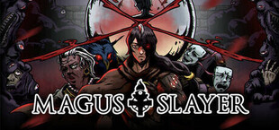 Magus Slayer