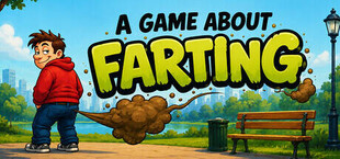 A Game About Farting