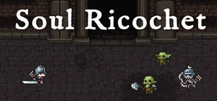 Soul Ricochet