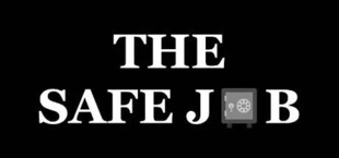 The Safe Job