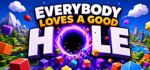 Everybody Loves a Good Hole
