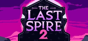 The Last Spire 2